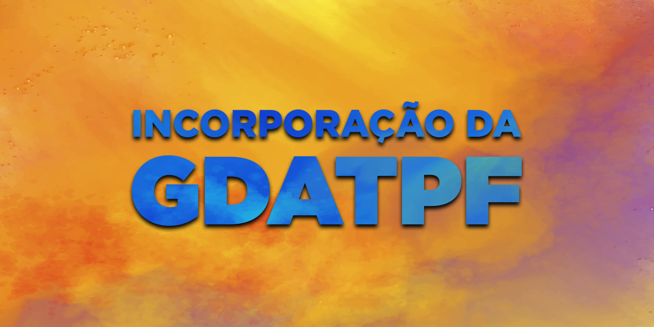 Aposentados têm até o dia 31 para pedir incorporação da GDATPF