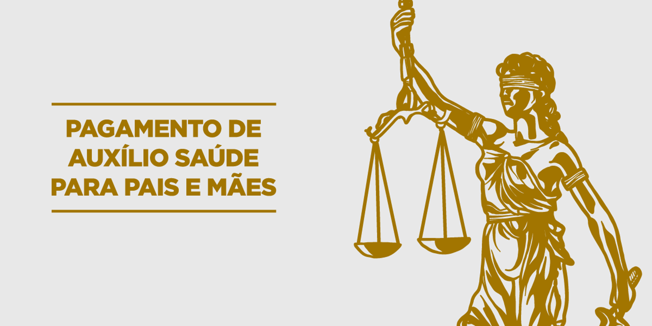 SinpecPF cobra na justiça pagamento de auxílio saúde para pais e mães dependentes