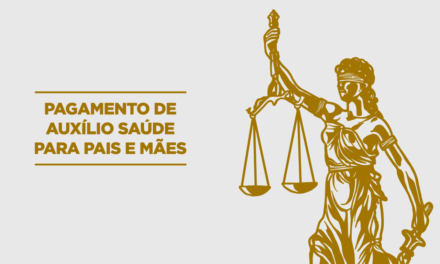 SinpecPF cobra na justiça pagamento de auxílio saúde para pais e mães dependentes