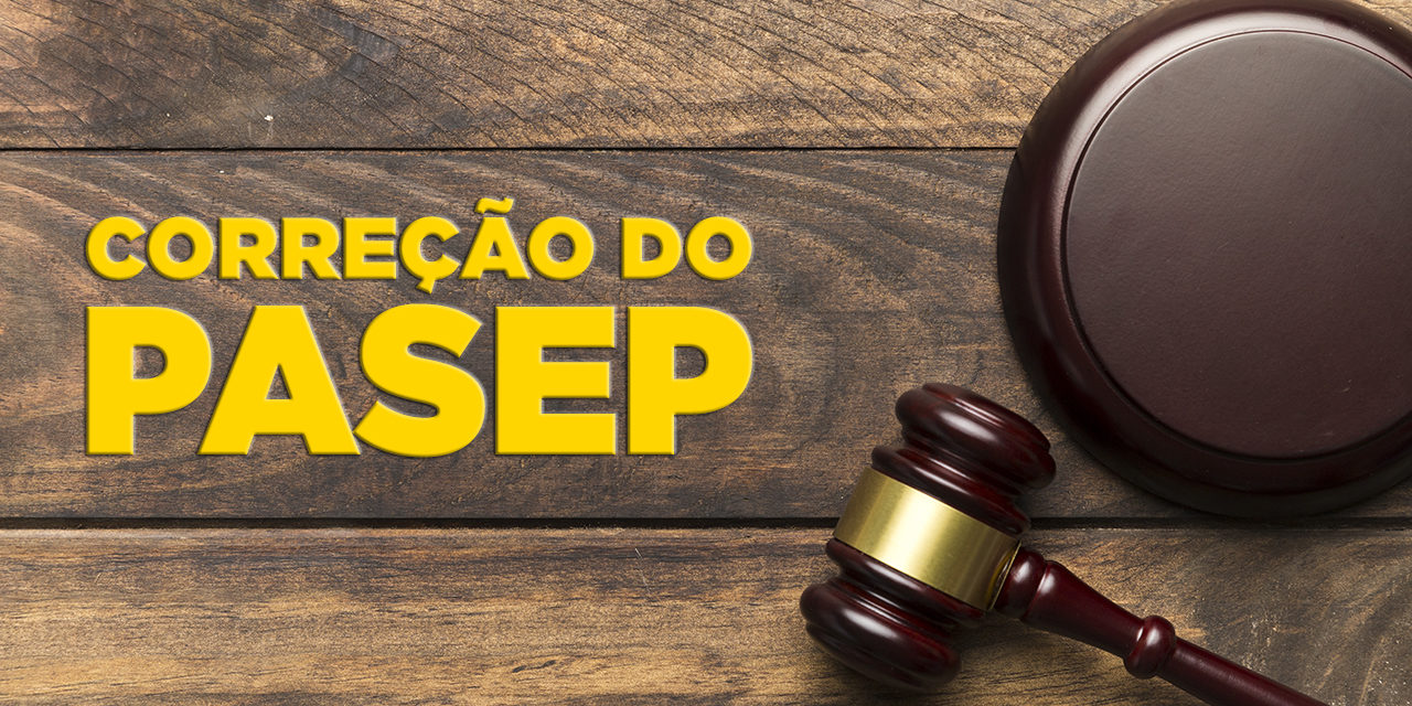 SinpecPF disponibiliza assistência jurídica para ação que pede correção do PASEP