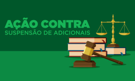 SinpecPF vai à Justiça questionar suspensão do pagamento de adicionais