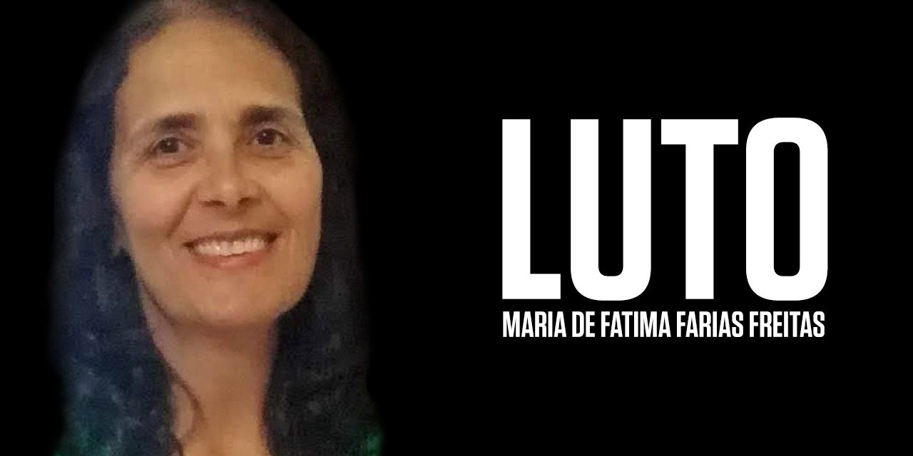 NOTA DE FALECIMENTO — MARIA DE FÁTIMA FARIAS FREITAS