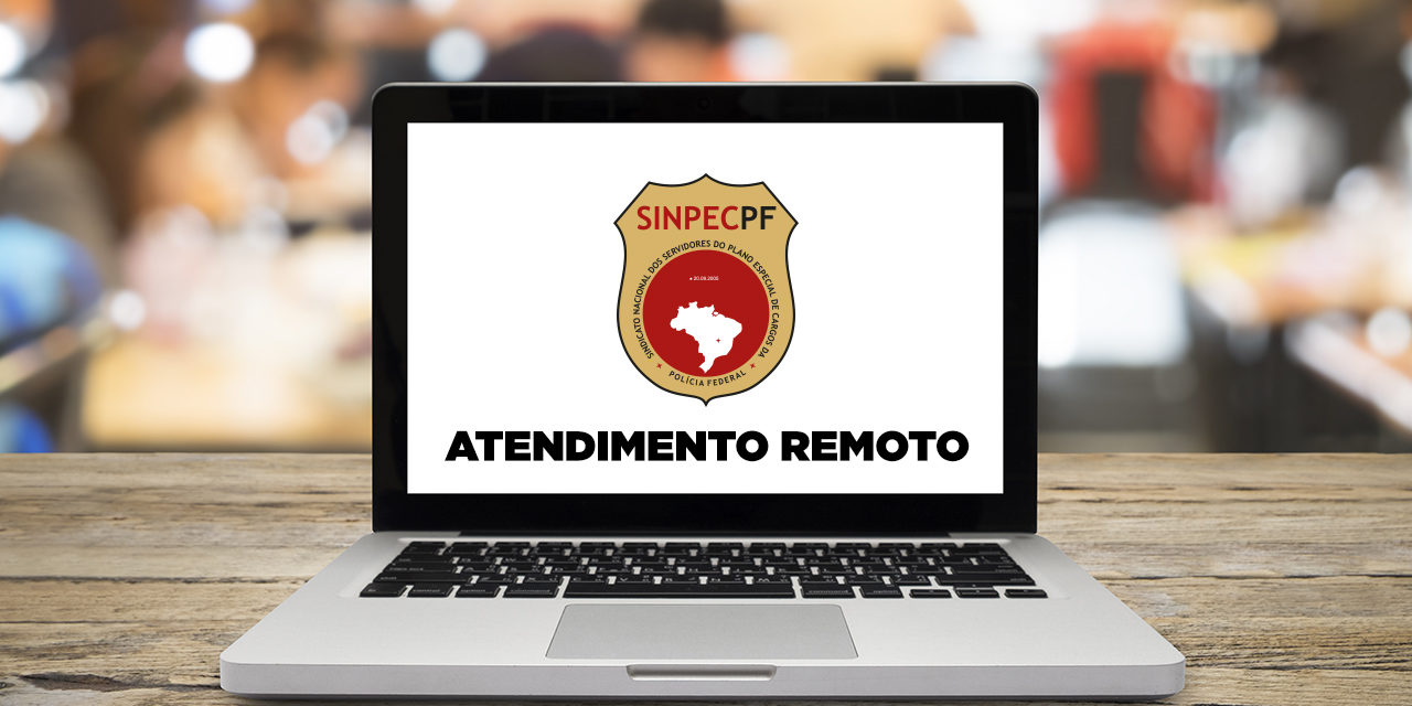Com lockdown em Brasília, SinpecPF retoma atendimento remoto