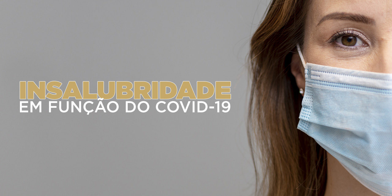 SinpecPF cobra gestões para pagamento de adicional de insalubridade em razão do COVID-19