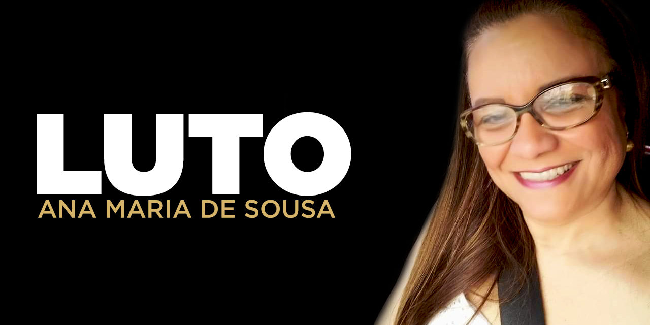 NOTA DE FALECIMENTO — ANA MARIA DE SOUSA