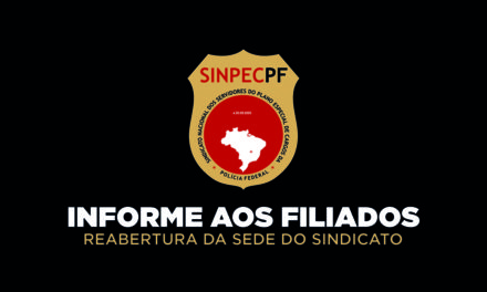 Sede do SinpecPF será reaberta nesta segunda-feira (12)