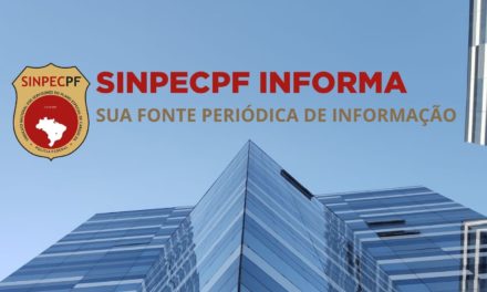 SINPECPF INFORMA – Junho de 2022 | Vol. 2.