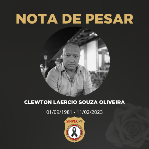 NOTA DE FALECIMENTO – CLEWTON LAERCIO SOUZA OLIVEIRA