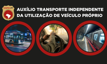 AUXÍLIO TRANSPORTE INDEPENDENTE DA UTILIZAÇÃO DE VEÍCULO PRÓPRIO