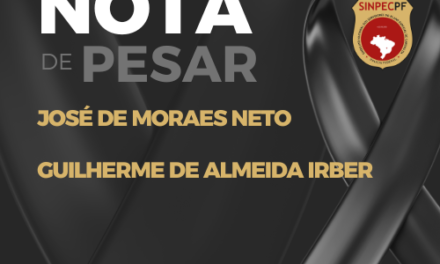 NOTA DE PESAR – JOSÉ de MORAES NETO E GUILHERME de ALMEIDA IRBER