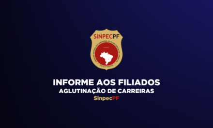 COMUNICADO AOS FILIADOS – UNIFICAÇÃO DE CARREIRAS (AGLUTINAÇÃO)
