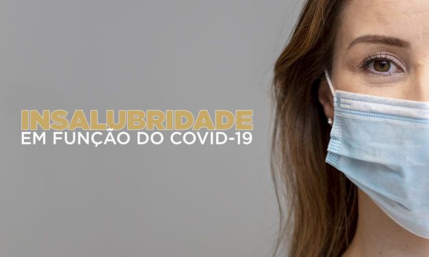 SinpecPF cobra gestões para pagamento de adicional de insalubridade em razão do COVID-19