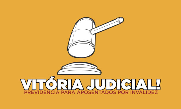 Sentença favorável contra mudança da previdência para aposentados por invalidez