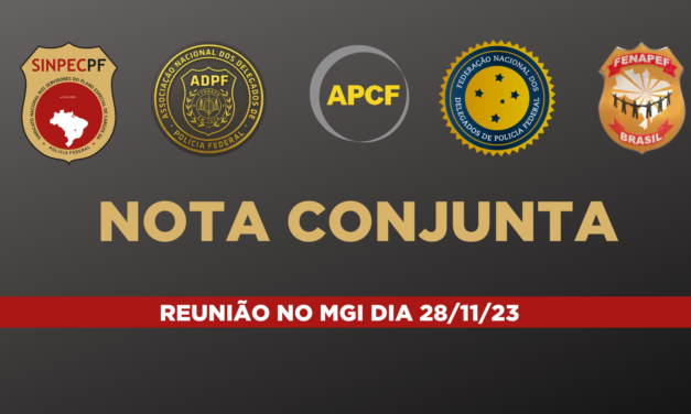 NOTA CONJUNTA  – REUNIÃO COM O MGI (28/11/2023)