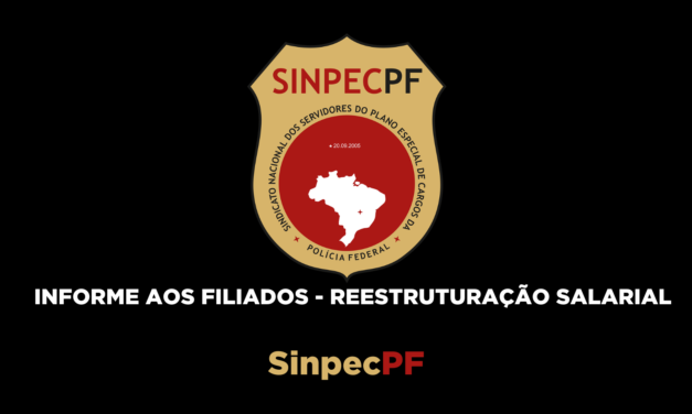 INFORME AOS FILIADOS  – REESTRUTURAÇÃO SALARIAL