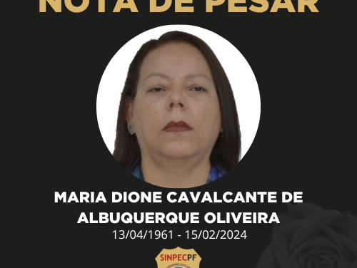 NOTA DE FALECIMENTO – MARIA DIONE CAVALCANTE DE ALBUQUERQUE OLIVEIRA