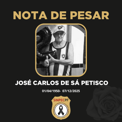 NOTA DE PESAR – JOSÉ CARLOS DE SÁ PETISCO