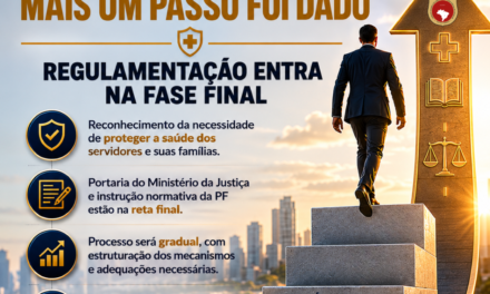 Auxílio-saúde avança na PF e reforça expectativa positiva para servidores ativos e aposentado