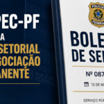 SINPEC-PF passa a integrar oficialmente a Mesa Setorial de Negociação Permanente da Polícia Federal