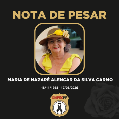 NOTA DE PESAR – MARIA DE NAZARÉ ALENCAR DA SILVA CARMO