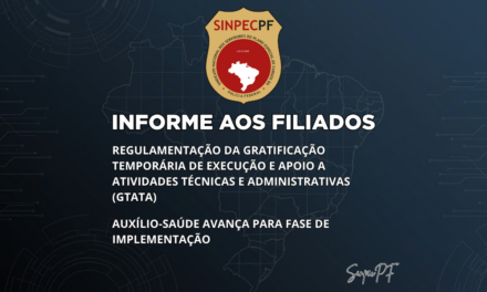 SINPECPF acompanha avanços na GTATA e na implementação do auxílio-saúde