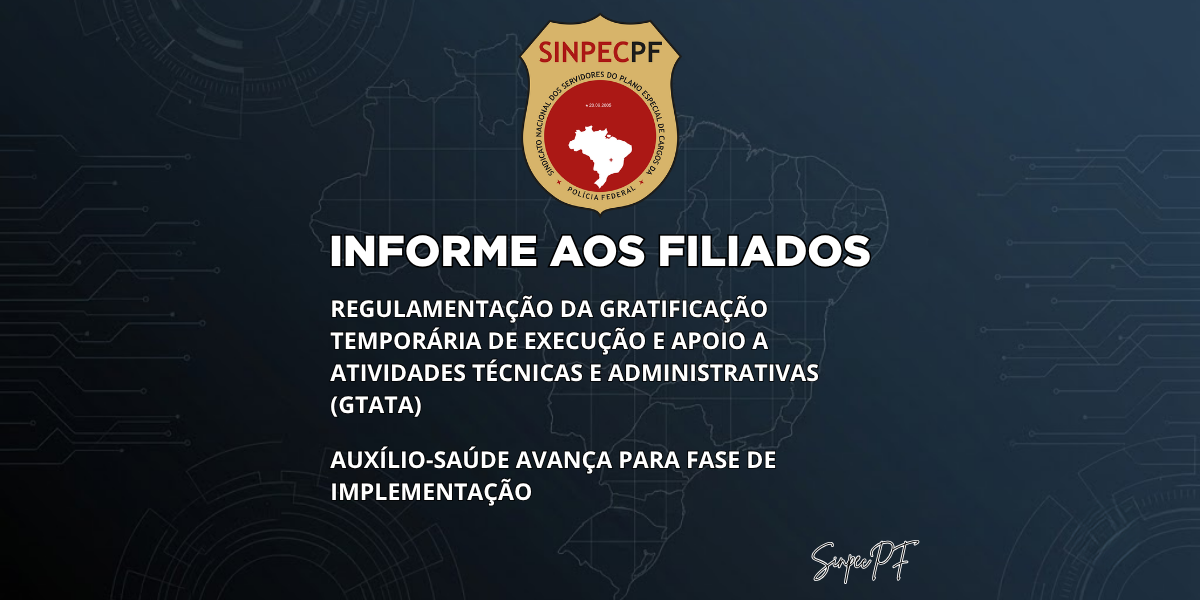 SINPECPF acompanha avanços na GTATA e na implementação do auxílio-saúde