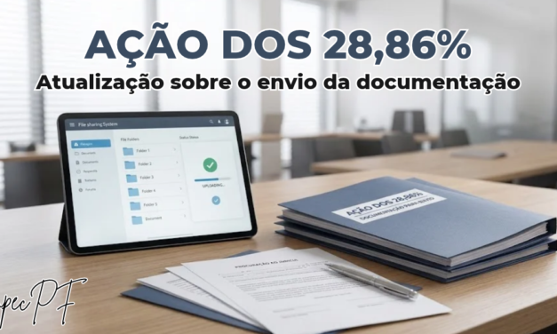 Ação dos 28,86%: SINPECPF atualiza servidores sobre envio de documentação