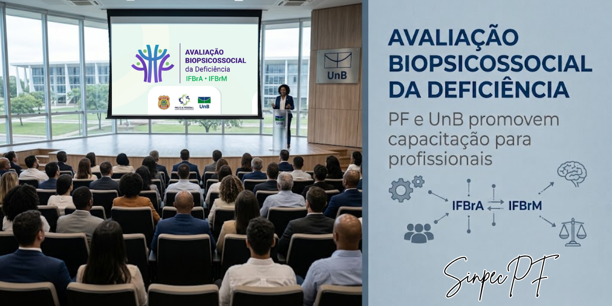 POLÍCIA FEDERAL E UNIVERSIDADE DE BRASÍLIA PROMOVEM CAPACITAÇÃO PARA AVALIAÇÃO BIOPSICOSSOCIAL DA DEFICIÊNCIA