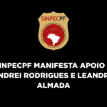 SINPECPF manifesta apoio a Andrei Rodrigues e Leandro Almada diante de afastamentos determinados pelo STF
